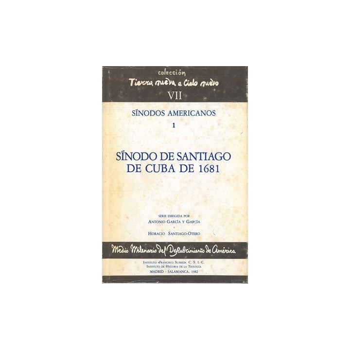 SÍNODOS AMERICANOS (1): SÍNODO DE SANTIAGO DE CUBA DE 1681.